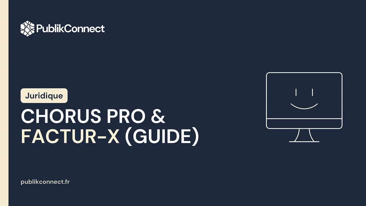Factur-X & Chorus Pro : Le Guide PME pour Être Payé (Plus Vite)