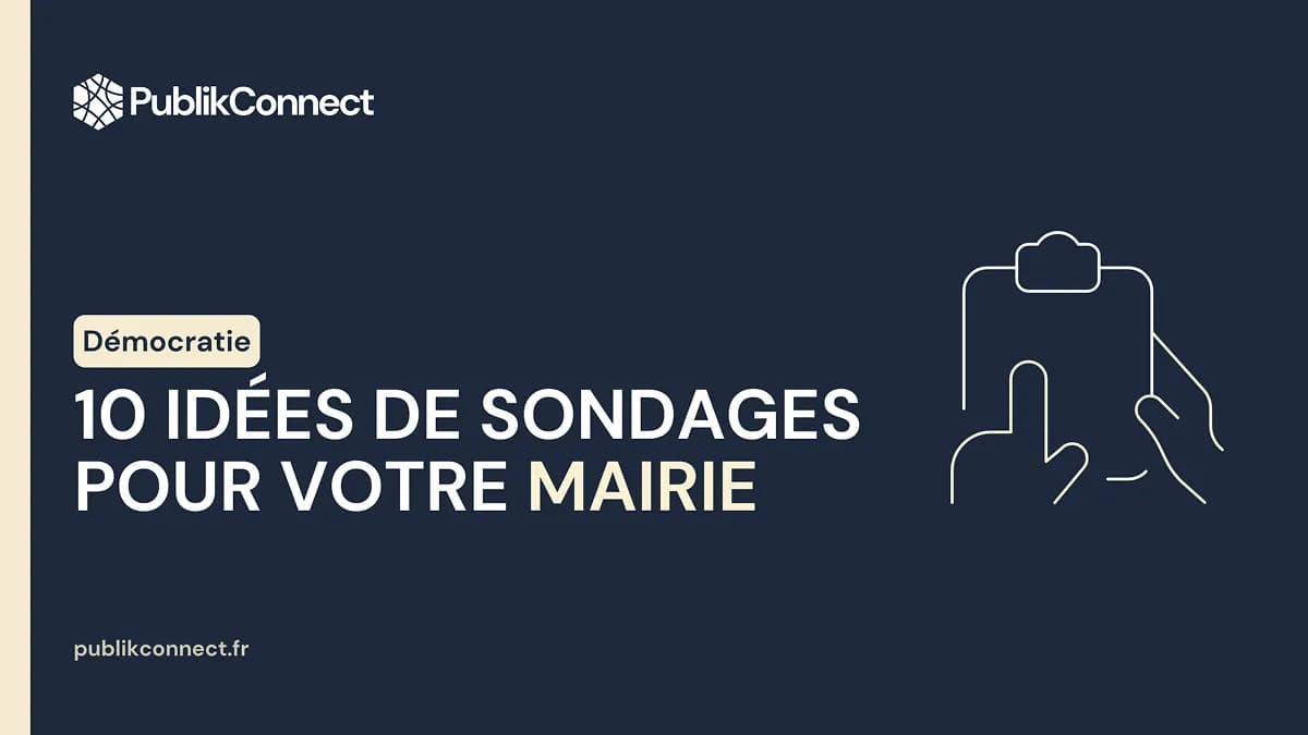 Démocratie participative : 10 sondages pour engager les citoyens