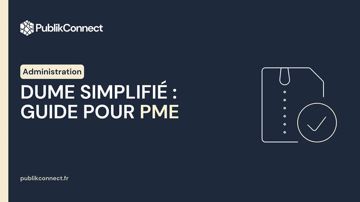 DUME simplifié : Passer vos marchés publics en 3 étapes